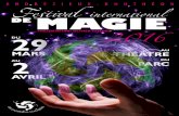 ANDRÉZIEUX-BOUTHÉON Festival international MAGIE … · à l’occasion de ce XI ème Festival international de magie au Théâtre ... lez-les de noir et rouge, ... Manipulation