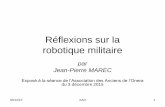 Réflexions sur la robotique militaire - anciensonera.franciensonera.fr/sites/default/files/fichiers pdf/Exposé AAO... · 03/12/15 AAO 4 Introduction (2/3) La robotique à l’Onera