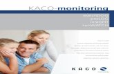 KACO-monitoring - Rectifier · KACO-monitoring Easy to install Inverter integrated monitoring available Monitor up to 32 inverters with one device Affordable, reliable and accurate