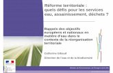 Réforme territoriale - Association des maires de France ... · Présentation synthétique de la gestion de l’eau – résumé de l’état des lieux ... Demande issue du dialogue
