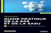 Guide pratique de la SAS et de la SASU - eyrolles.com · Pascal Dénos Pascal Dénos GUIDE PRATIQUE DE LA SAS ET DE LA SASU La Société par Actions Simpliﬁ ée (SAS) est une formule