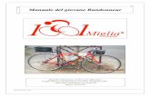 MMaannuuaallee ddeell ggiioovvaannee … 2017 ITA_1001 (1).pdf · quindi dei pedali. Questo tipo di guasto è meno pericoloso del precedente, la ... Non si affronta una randonnée
