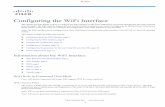 Configuring the WiFi Interface - cisco.com · 3 Cisco Systems, Inc. Draft Configuring the WiFi Interface This chapter provides details on how to configure the WiFi interface on the