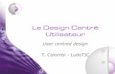 Le Design Centré Utilisateur - atelierihm.unice.fratelierihm.unice.fr/enseignements/wp-content/uploads/sites/3/2013/... · Principes de Bastien et Scapin : adaptés uniquement au