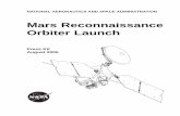 Mars Reconnaissance Orbiter Launch · PDF file"Mars Reconnaissance Orbiter is the next step in our ambitious exploration of Mars," said Douglas McCuistion, director of the Mars Exploration