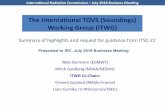 The Internatonal TOVS (Soundings) Working Group … reports.pdf · Vincent Guidard (Météo-France) Liam Gumley (U Winsconsin/SSEC) Presented to IRC, July 2018 Business Meeting Summary