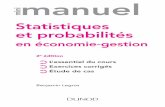 manuel - dunod.com · 2e édition Statistiques et probabilités en économie-gestion manuel L’essentiel du cours Exercices corrigés Étude de cas Benjamin Legros 9782100745302-legros
