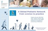 A Global Pediatric Network from science to practice …2015.cipediatrics.org/wp-content/uploads/2014/03/Global-Pediatric... · A Global Pediatric Network from science to practice