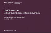 0 MRes in Historical Research Student Handbook 2017 … Documents... · 1 MRes in Historical Research Student Handbook 2017-18 ... Gemma Dormer (Tel: ... Reader Experience and Technical