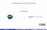 Introduction au Génie Logiciel - lmb.univ-fcomte.fr · PLAN 1 Génie logiciel 2 Cycle de vie du logiciel Etapes Modèles, méthodes Méthodes historiques Méthodes itératives Les