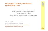 Introdução a Interação Humano- Computador (IHC)inf1403/docs/alberto2012-1/12... · Introdução a Interação Humano-Computador (IHC) Avaliação de Comunicabilidade: Apresentação