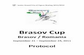  · C Protocol of the ISU Junior Grand Prix of Figure Skating 2011 / 2012 Brasov Cup 2011 organized by The Romanian Skating Federation with …