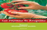Rapport développement durable - Rougeline, les … · variétés de tomates, 4 variétés de fraises, 3 types de concombres ... et salariés, agit dans le cadre de ce projet fondé