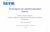 Techniques de radiolocalisation Indoor - … Techniques de radiolocalisation Indoor Jean-François Diouris Institut d’Electronique et de Télécommunications de Rennes Site de Nantes