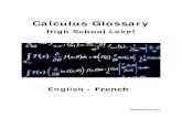 Calculus Glossary - steinhardt.nyu.edu · NYS LANGUAGE RBE‐RN AT NYU PAGE 1 2012 GLOSSARY ... arithmetical series suites arithmétiques array tableau assertion assertion