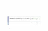 Présentation du Master Finance - master-mbfa …€¦ · Stage + mémoire Master Finance 2ème année, tronc commun. 16 BFA Produits dérivés ... Stéphane Ravetier Gestion de trésorerie,