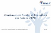 des fusions d’EPCI - aradel.asso.fr · Les taux moyens pondérés sont les taux permettant d'obtenir les mêmes produits fiscaux (pour chaque taxe) ... des taux d’imposition,