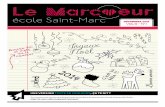 école Saint-Marcst-marc.csdm.ca/files/Vol10-No1-lowres.pdf · école Saint-Marc Tu trouveras une version numérique toute en couleurs du journal dans le site Internet de l'école