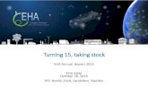 Turning 15, taking stock - European Hydrogen … · Turning 15, taking stock EHA Annual Report 2015 EHA AGM October 26, 2016 HFC Nordic 2016, Sandviken, Sweden . Summary 1. FCEV and