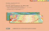 Notice couv 1 - CCGM expl.Carte geologique Monde.pdf · globe terrestre, une fois les bassins océaniques vidés de leur contenu aqueux.-une Feuille 2 (Géologie, Structure) donnant