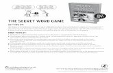 The SECRET Word Game - Wimpy Kid Club€¦ · The SECRET Word Game Setting Up: This game can be played in a group of up to eight players. If you have a large group, select random