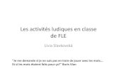 351s ludiques en classe de FLE) - Slavkovska_Les...  Les activit©s ludiques en classe de FLE