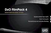 DxO FilmPack 4 - download-center.dxo.comdownload-center.dxo.com/guides/DxO-FilmPack4-quick-start-guide.pdf · Dans Adobe ® Photoshop Lightroom®, sélectionnez une image. Dans la