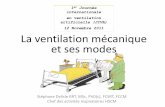 1er internationale en ventilation artificielle (JIVA) 12 ... · en ventilation artificielle (JIVA) 12 Novembre 2011 La ventilation mécanique et ses modes ... APRV: réglages initiaux