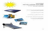 DOSSIER INSTALLATION SOLAIRE - leguideits.frleguideits.fr/.../002-dossier-solaire-technol.pdf · captation du rayonnement solaire et par conséquent de chauffer efﬁcacement le ﬂuide