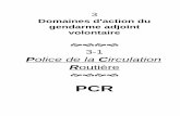 Police circulation routière - opgie.free.fropgie.free.fr/concours_gendarme/documentation_recrutement_concours... · PCR PRÉSENTATION DU PROGRAMME PCR LES FONDEMENTS JURIDIQUES I