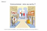 Thème 4 : Concurrence : vice ou vertu - ATTAC Gard …attac-gard-rhodanien.e-monsite.com/medias/files/theme-4... · « Entre le fort et le faible, c’est la libert qui opprime et