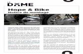 Hope & Bike - fablab.ledome.info · De façon élargie, ce projet repose sur la volonté d’inviter les citoyens ... avons fait le choix d’une batterie de type «bouteille», facile