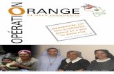 Pour soutenir - operation-orange.org · En 2018, nous célébrerons les dix ans de départ « dans la vraie vie » de Sœur Emmanuelle. Que tous les relais et amis préparent une