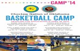 Choctaw Nation of Oklahoma BASKETBALL CAMP Camp 2014.pdf · Choctaw Nation of Oklahoma BASKETBALL CAMP IDABEL HIGH SCHOOL or BROKEN BOW SPORTS COMPLEX July 7 - 8 • 9:00 am - 3:00