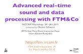 Advanced real-time sound and data processing with FTM&Coftm.ircam.fr/upload/Ftm_workshop_NOTAM_2011_slides.key.pdf · Advanced real-time sound and data processing with FTM&Co ...