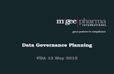 Data Governance Planning - Rx-360 Consortiumrx-360.org/wp-content/uploads/Data-Governance-Planning-by-McGee... · PDF fileIntegrity governance Data integrity statement Quality Manual