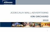 JCDECAUX MALL ADVERTISING - Singapore Design …€¦ · •All sites are subject to availability at time of booking. •Production of all campaigns must be undertaken by JCDecaux.