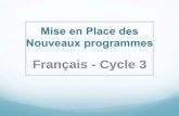 Français - Cycle 3docs2-ienbruay.etab.ac-lille.fr/docs/anim/Francais/Anim Français... · l'enseignement du français revient au professeur des écoles et les horaires d'enseignement