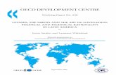OECD DEVELOPMENT CENTRE · OECD DEVELOPMENT CENTRE ... THE SIRENS AND THE ART OF NAVIGATION: POLITICAL AND TECHNICAL RATIONALITY IN LATIN AMERICA by Javier Santiso and Laurence Whitehead