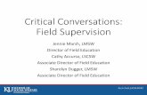 Critical Conversations: Field Supervision - … · Critical Conversations: Field Supervision Jennie Marsh, LMSW Director of Field Education Cathy Accurso, LSCSW Associate Director