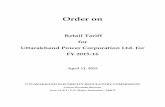 Final Tariff Order of UPCL for FY 2015-16 11.04 - UERCuerc.gov.in/ordersPetitions/orders/Tariff/Tariff Order/2015-16/04... · Order on Retail Tariff for Uttarakhand Power Corporation