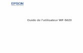 Guide de l'utilisateur WF-5620 - files.support.epson.com · Table des matières Guide de l'utilisateur WF-5620 ..... 13