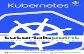 About the Tutorial · About the Tutorial Kubernetes is a container management technology developed in Google lab to manage ... how the Docker works, how the Docker images are created,