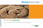 A new generation of glasswool insulation… · Introducing the new generation of insulation ... (Volatile Organic ... Knauf Insulation quality control standards and form the basis