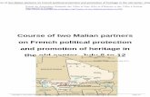 Course of two Malian partners on French political ... · Course of two Malian partners on French political protection and promotion of heritage in the old center, July 8 to 12 ...
