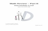 Math Review – Part B - nic.bc.ca · Math Review – Part B . Intermediate Level (Up to end of MAT 034) A scientific calculator is allowed. Answers provided in final section. ...