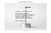 THE LUXCIOLE CORDLESS RECHARGEABLE LED LAMP … · THE LUXCIOLE CORDLESS RECHARGEABLE LED LAMP FOR INDOOR AND OUTDOOR USE BY HISLE PRESS PACK HISLE.FR. An inspired, ingenious, inventive