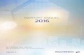 RAPPORT ANNUEL 2016 - maghrebail.ma ANNUEL 2016.… · Président Directeur Général de BMCE Bank, • M. Zouheir BENSAID, ... en progression de 8,1 % par rapport à fin décembre