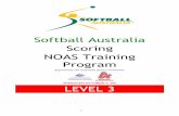 Softball Australia Scoring NOAS Training Programvic.softball.org.au/wp-content/uploads/sites/6/2015/10/3rd1.pdf · Softball Australia Scoring NOAS Training Program ... (DE) program