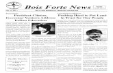 Bois Forte News · for construction of two new homes on the Bois Forte Indian Reservation (BFIR). For more information, giv~ me a call at 2181757-3261. Since September 1997, I have